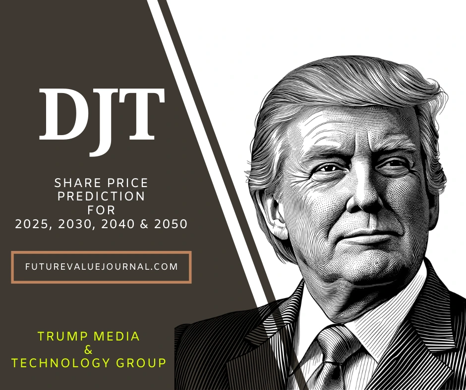 💰 DJT Share Price Prediction for 2025, 2030, 2040, 2050